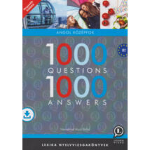 1000 Questions 1000 Answers - Angol középfok - B2