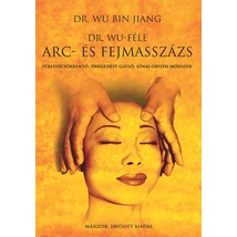 Dr. Wu-féle arc- és fejmasszázs