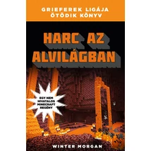 Harc az alvilágban - Grieferek ligája 5.