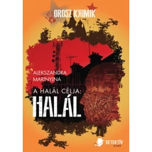 A halál célja: halál