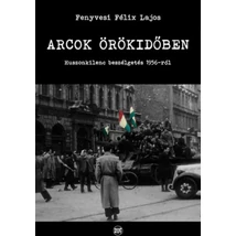 Arcok örökidőben