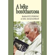 A béke bozótharcosa
