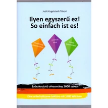 Ilyen egyszerű ez! - So einfach ist es!