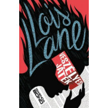 Lois Lane - Veszélyes játék