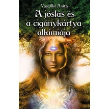 A jóslás és a cigánykártya alkímiája