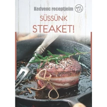 Süssünk steaket!