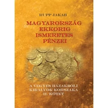 Magyarország ekkorig ismeretes pénzei