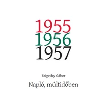 Napló, múltidőben