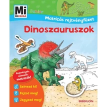 Dinoszauruszok - Mi micsoda Junior Matricás rejtvényfüzet