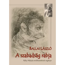 A szabadság rabja