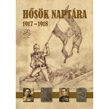 Hősök naptára 1917 - 1918