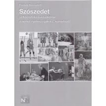 Szószedet (a Középfokú kurzuskönyv a német nyelvvizsgákra c. könyvhöz)