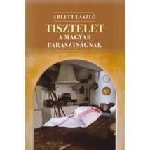 Tisztelet a magyar parasztságnak