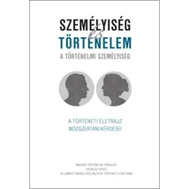 Személyiség és történelem - A történelmi személyiség