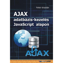 AJAX adatbázis-kezelés Javascript alapon