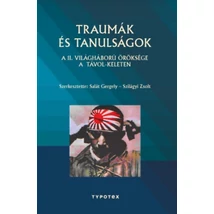 Traumák és tanulságok