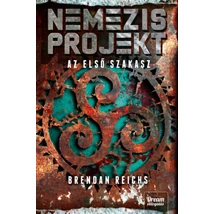 Nemezis projekt - Az első szakasz