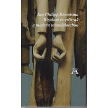 Bizalom és erőszak a modern társadalomban