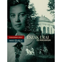 Észak urai és mágnásai