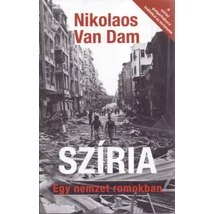 Szíria - Egy nemzet romokban