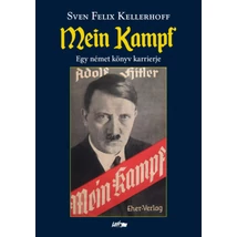 Mein Kampf - Egy német könyv karrierje