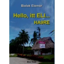 Hello, itt ELI... HA9RE