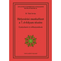 Helyesírási munkafüzet a 7. évfolyam részére