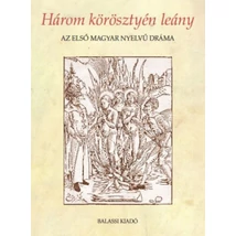 Három körösztyén leány