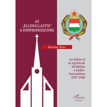 Az "ellenállástól" a kompromisszumig