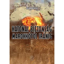 Katonai biztonság Marokkótól Iránig