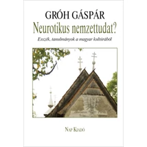 Neurotikus nemzettudat?