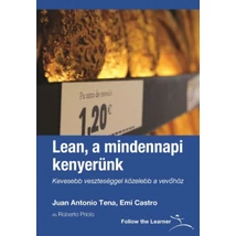 Lean, a mindennapi kenyerünk