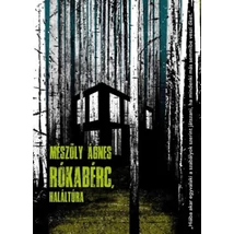 Rókabérc, haláltúra