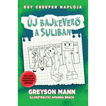 Új bajkeverő a suliban - Egy creeper naplója - negyedik könyv