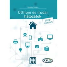 Otthoni és irodai hálózatok zsebkönyve