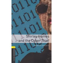 Shirley Homes And The Cyber Thief - Oxford Bookworms Library 1 - MP3 Pack