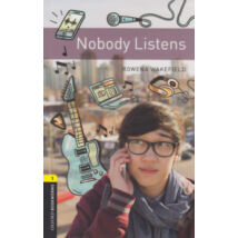 Nobody Listens - Oxford Bookworms Library 1 - MP3 Pack