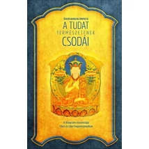 A tudat természetének csodái