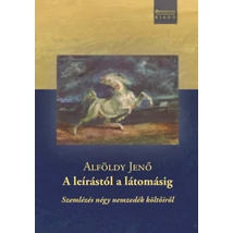 A leírástól a látomásig