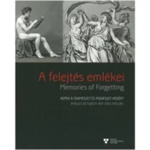 A felejtés emlékei - Memories of Forgetting