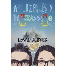 A lúzer és a házasság