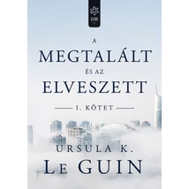 A megtalált és az elveszett I.