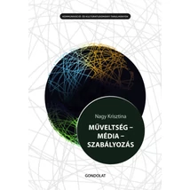 Műveltség - Média - Szabályozás