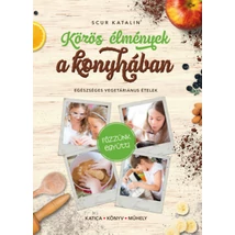 Közös élmények a konyhában