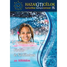 Fürdők és fürdőhelyek az Alföldön