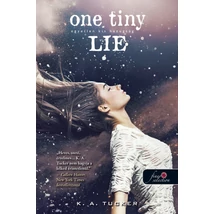 One Tiny Lie - Egyetlen kis hazugság - puha kötés