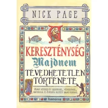 A kereszténység majdnem tévedhetetlen története