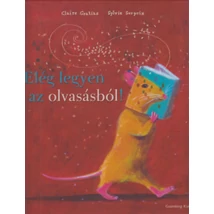 Elég legyen az olvasásból!
