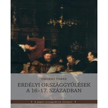 Erdélyi országgyűlések a 16-17. században