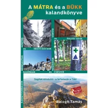 A Mátra és a Bükk kalandkönyve